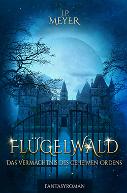 Fantasyroman Flügelwald - Cover