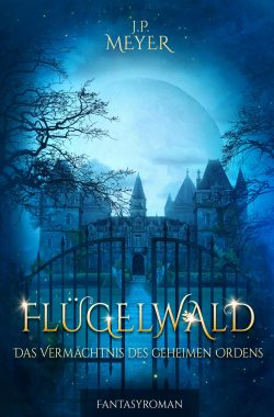 Fantasyroman Flügelwald - Cover
